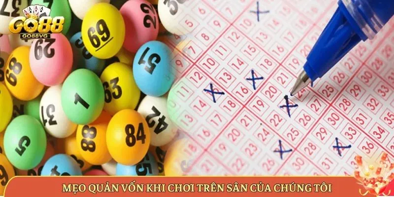 Mẹo Quản Vốn Khi Chơi Trên Sân Của Chúng Tôi