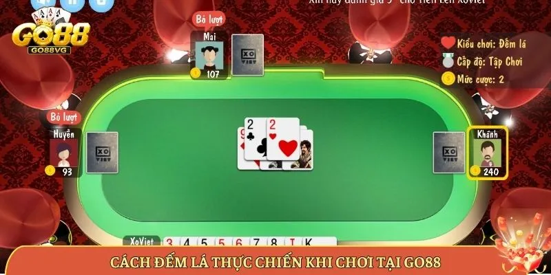 Cách Đếm Lá Thực Chiến Khi Chơi Tại Go88