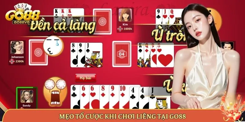 Mẹo Tố Cược Khi Chơi Liêng Tại Go88